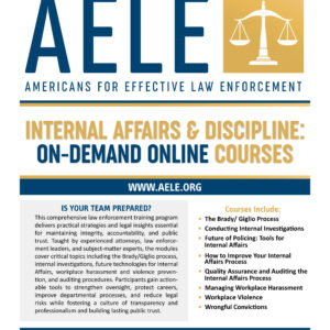 AELE Internal Affairs & Discipline: On-Demand Online Courses Bundle